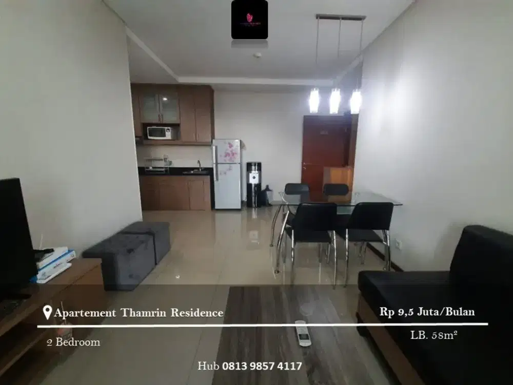 Disewakan Apartement Thamrin Residence High Floor 2BR Full Furnished
