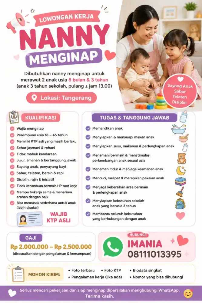 DIBUTUHKAN SEGERA NANNY UNTUK ANAK USIA 3,5TH DAN 8 BULAN MENGINAP