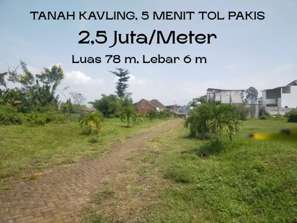 Harga Tanah Malang SHM Pecah Untuk Bangun Rumah 3 Menit Gerbang Tol Pakis Malang