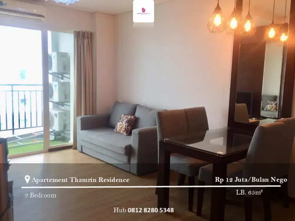 Disewakan Apartement Thamrin Residence 2BR Full Furnished Tower D