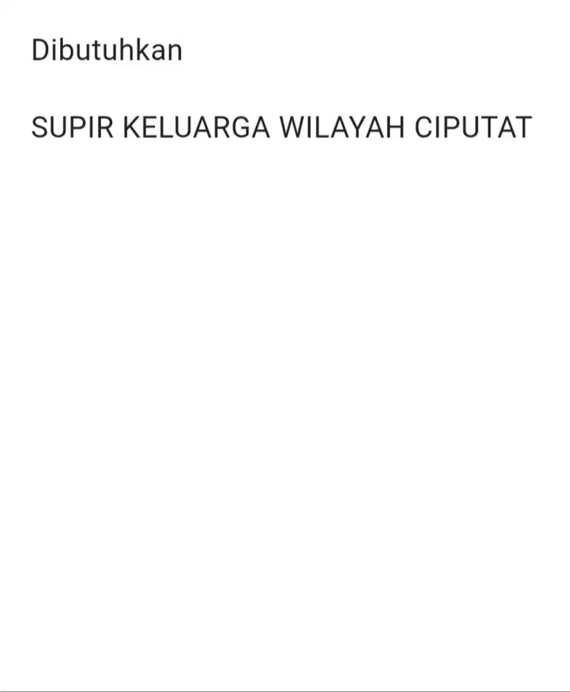 Dicari Supir Keluarga wilayah Ciputat
