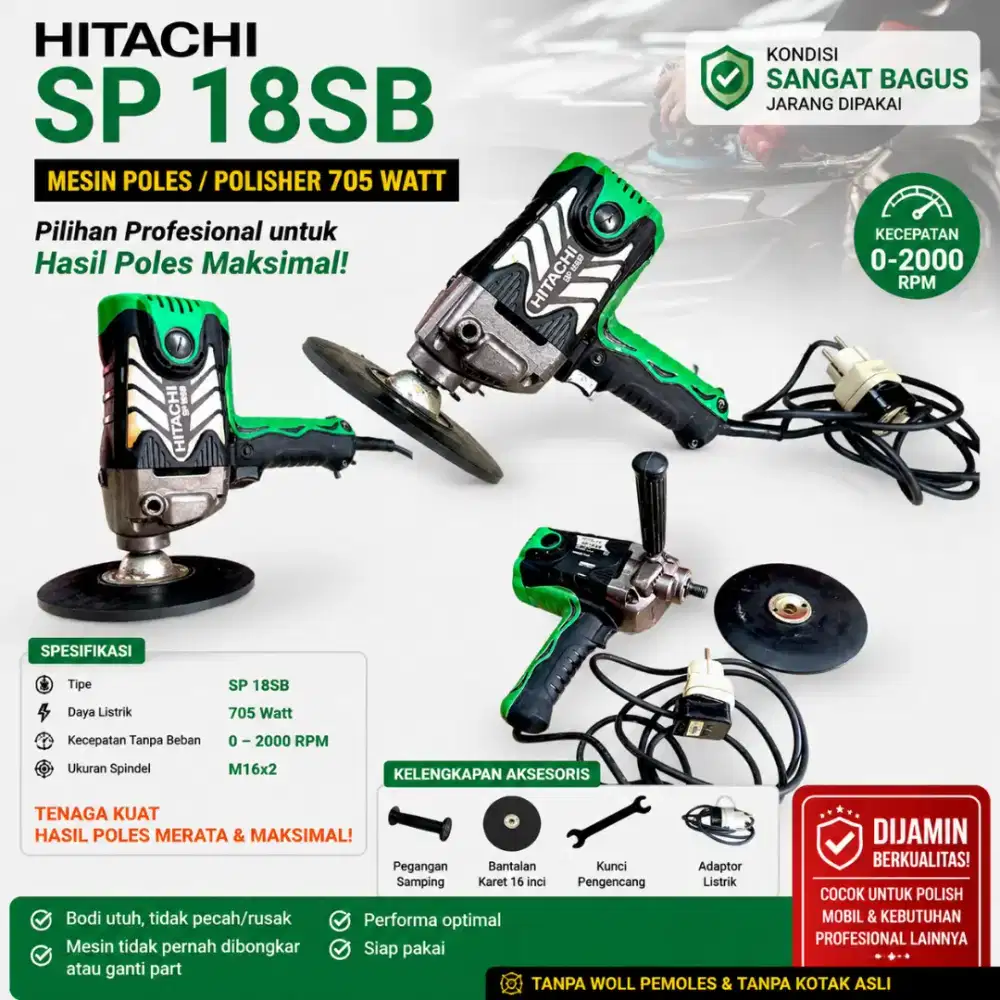 MESIN POLES-POLISHER HITACHI SP 18SB 705 WATT PRELOVED
