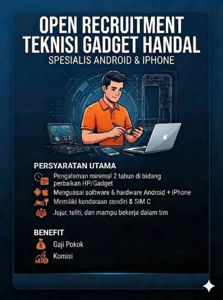 Dibutuhkan Teknisi & CS untuk counter service HP, Laptop, Gadget