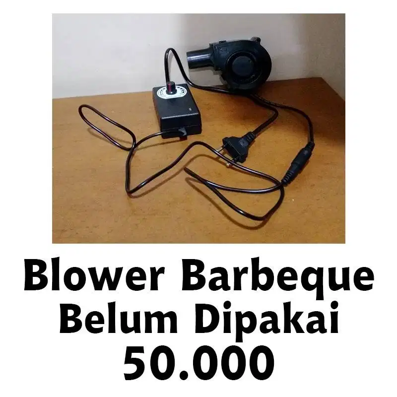 Blower Kipas Untuk Barbeque (Belum Dipakai) Bisa Disetel Kecepatannya