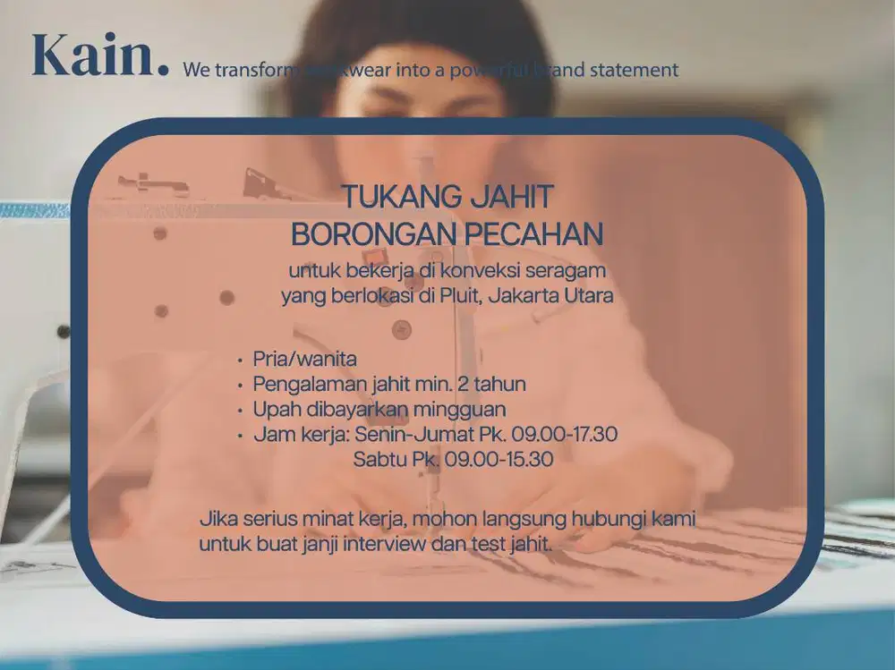 DIBUTUHKAN SEGERA: TUKANG JAHIT BORONGAN PECAHAN