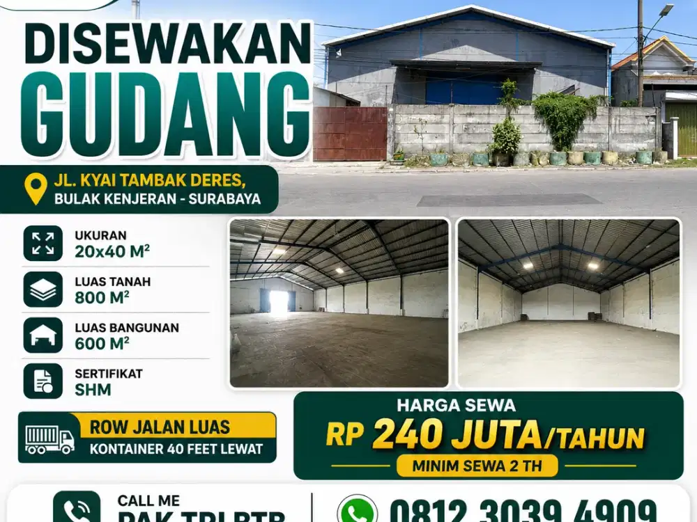 LUAS 800 M2!! DISEWAKAN GUDANG DI JL. KYAI TAMBAK DERES, BULAK KENJERAN - SURABAYA