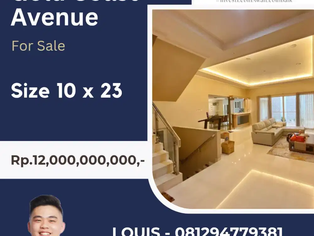 JUAL RUMAH GOLD COAST AVENUE FULLY FURNISHED