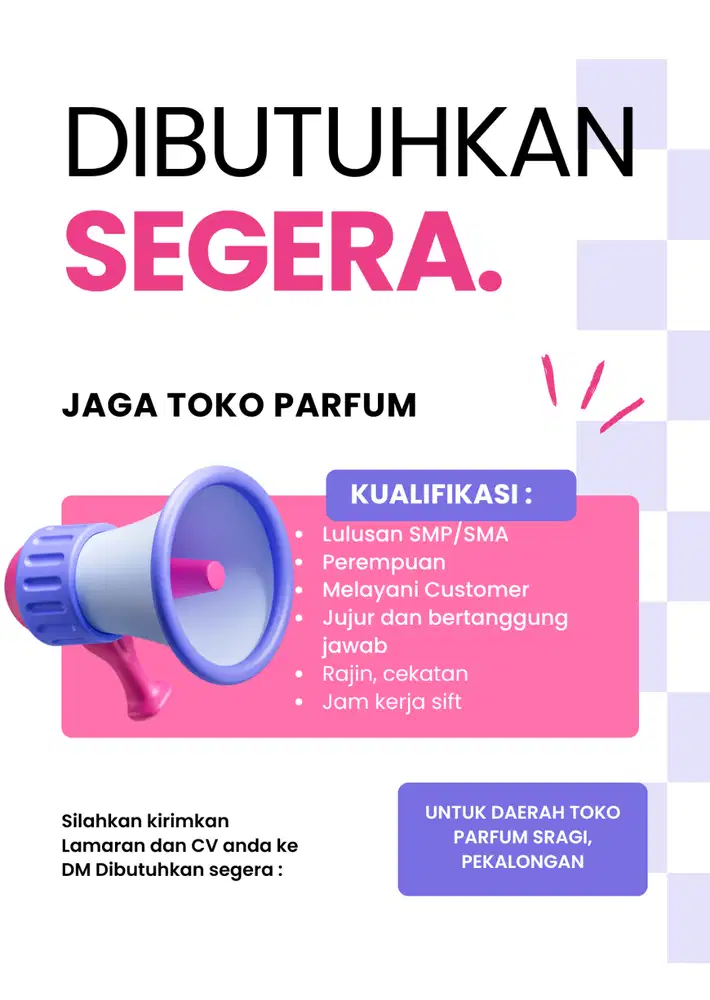 DIBUTUHKAN  KARYAWAN KHUSUS WANITA JAGA TOKO PARFUM, SRAGI PEKALONGAN