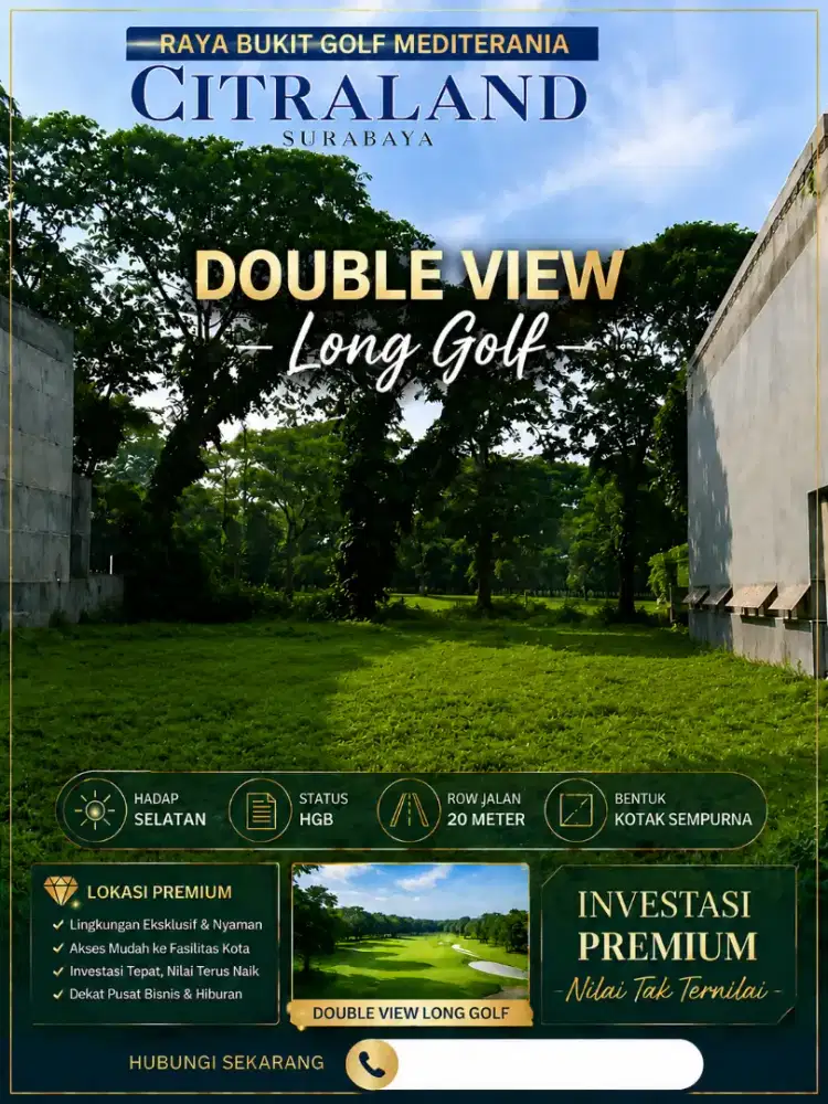DOUBLE LONG GOLF VIEW RAYA BUKIT GOLF MEDITERANIA CITRALAND