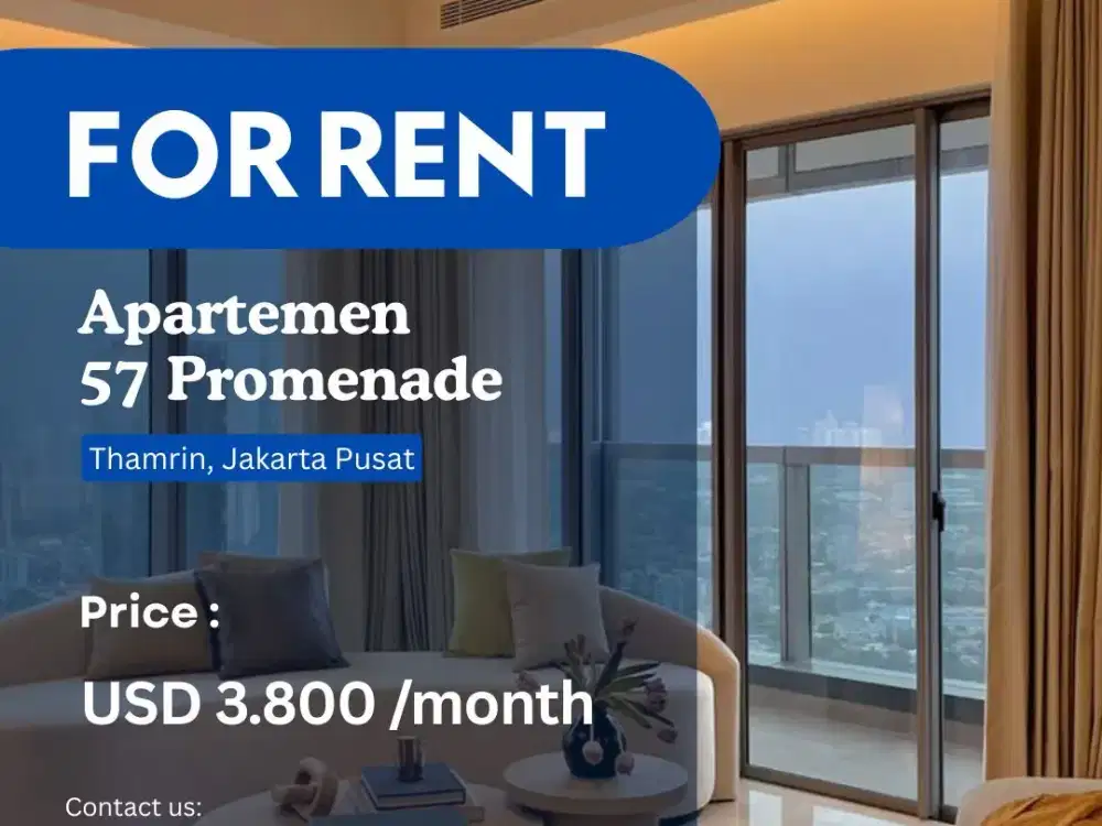 DISEWA 57 PROMENADE BEST 3+1BR FULL MODERN FURNISH LOKASI STRATEGIS