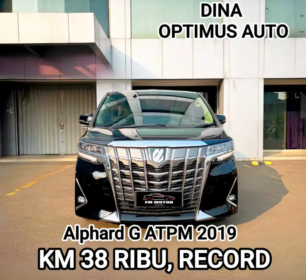 Toyota Alphard G ATPM 2019 AT 2.5, Pajak Panjang, Km 38Ribu Record