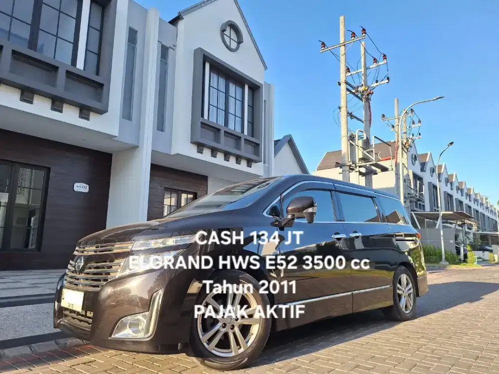 CASH Nissan Elgrand HWS 2011 E52 Gen 2 Pajak ON Alphard 2012