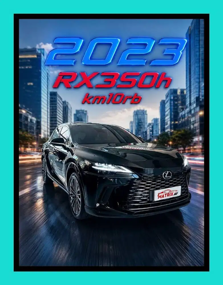 Tax 06-27 KM 10rb LEXUS RX350h RX350 h RX 350h 350 x glc200 x3 2024