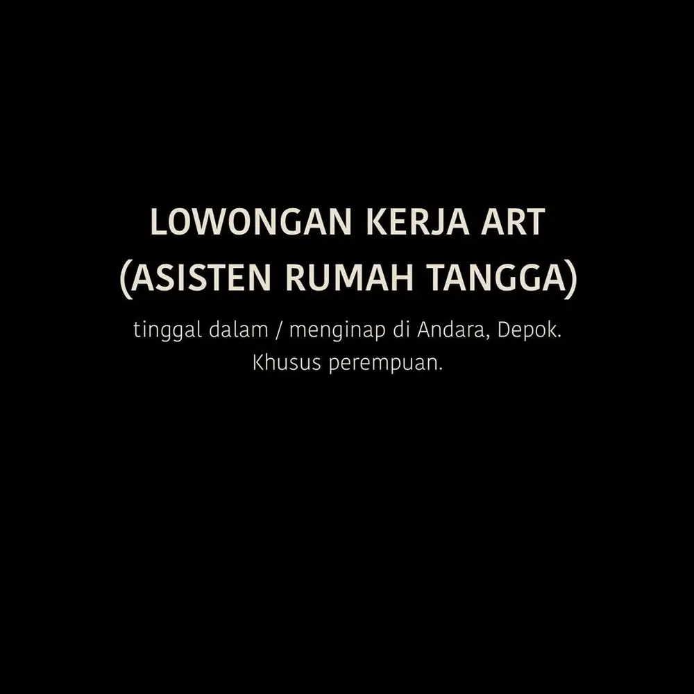 LOWONGAN KERJA ART Menginap di Andara