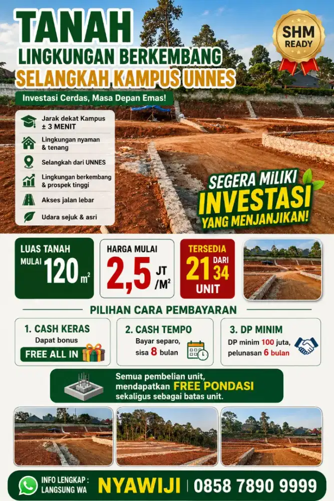 KAVLING PREMIUM DEKAT KAMPUS UNNES SIAP BANGUN SHM READY