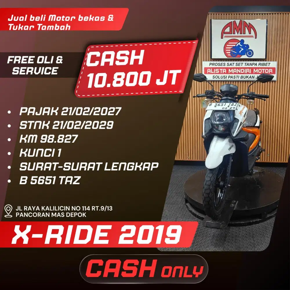 X RIDE 2019 PAJAK HIDUP CASH ONLY ALISTA