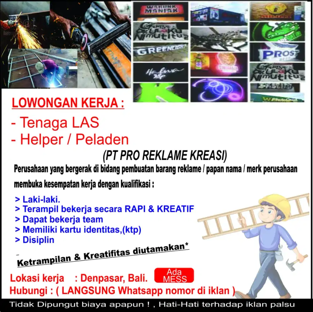 Tenaga Las, helper /.serabutan, tenaga bantu reklame advertising