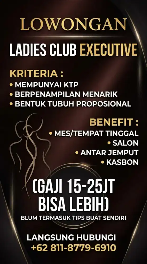 LOWONGAN KERJA LADIES CLUB EXECUTIVE