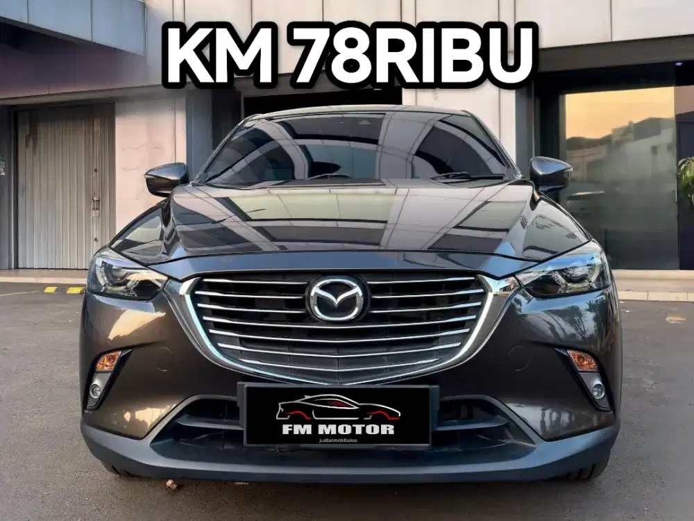 Mazda CX3 CX-3 GT Grand Touring 2017 / 2018 AT 2.0, Km 78Ribu