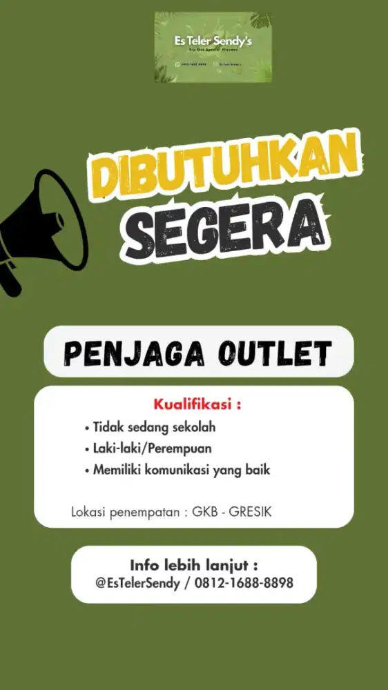Di butuhkan segera penjaga outlet
