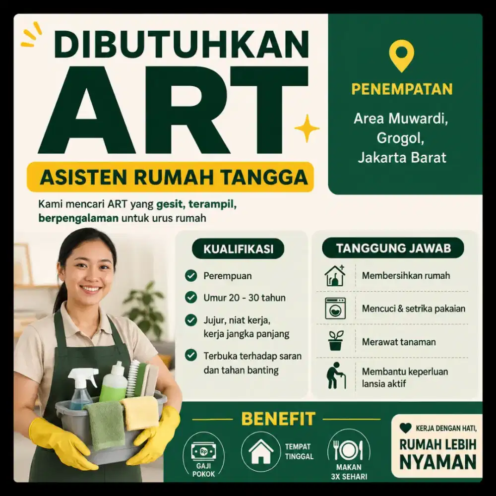 Dibutuhkan ART (Asisten Rumah Tangga) Berpengalaman - Area Grogol