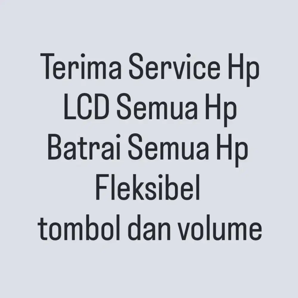Terima Service Semua Hp LCD Dan Batrai original