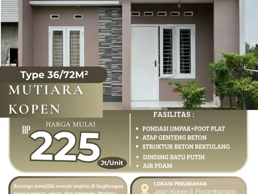 Mutiara Kopen – Rumah Modern Harga Terjangkau, Lokasi Strategis & Siap Huni!