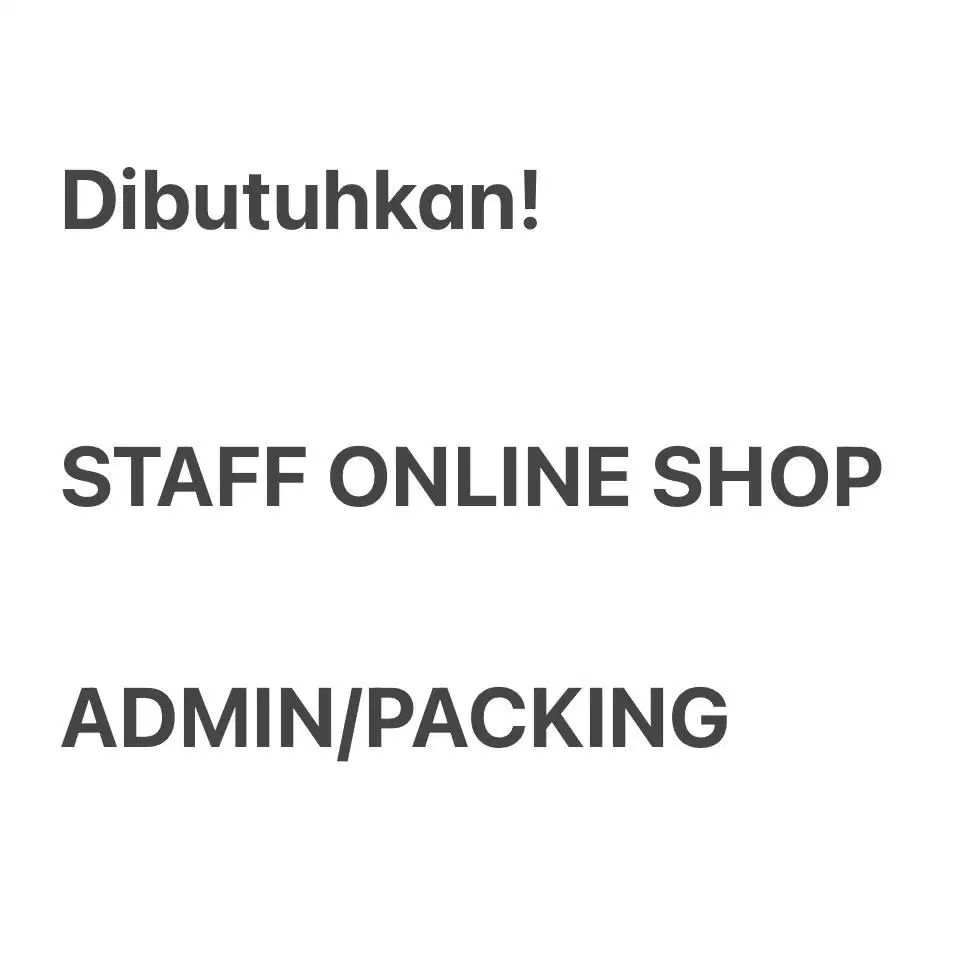 Staff Olshop Toko Online (Khusus Wanita)