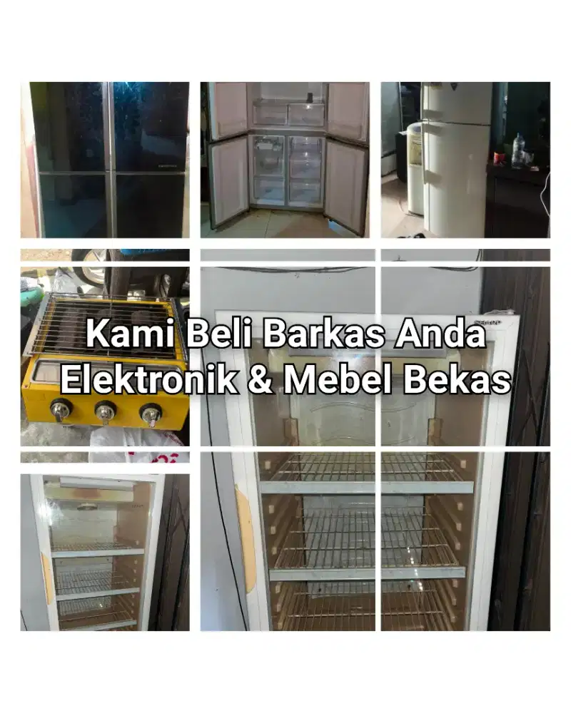 Terima Lagi Elektronik bekas Anda Kulkas, Freezer, Showcase, dll