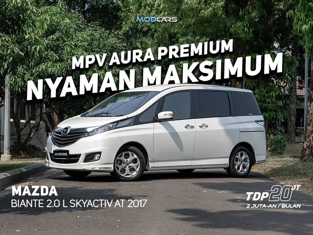 MAZDA BIANTE 2.0L SKYACTIVE AT 2017 TERAWAT AUTOMATIC
