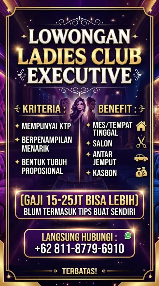 LOWONGAN LADIES CLUB EXECUTIVE