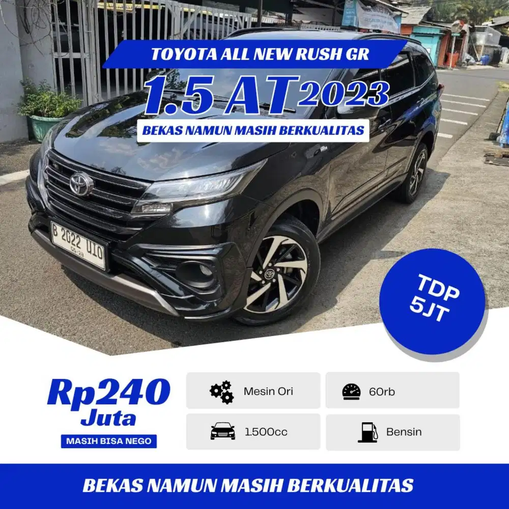 TDP 5 JUTA - RUSH GR AT 2023