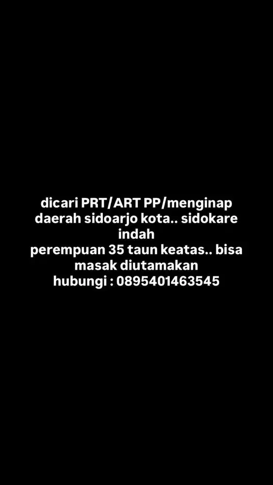 dicari ART/PRT sidokare indah