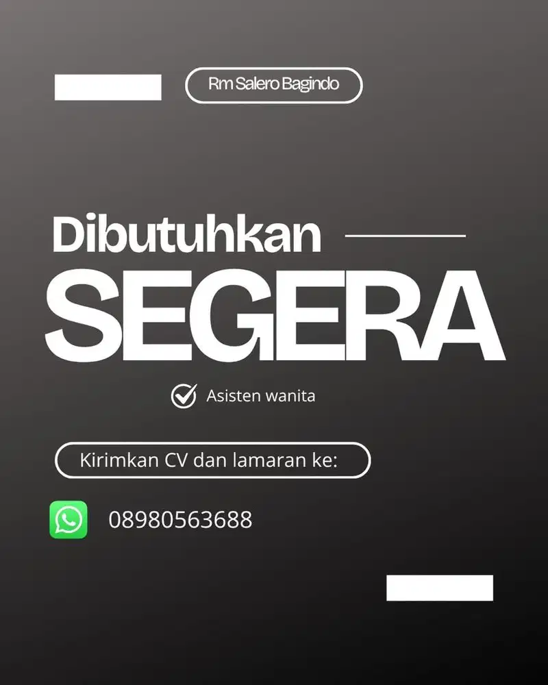 DICARI ASISTEN WANITA