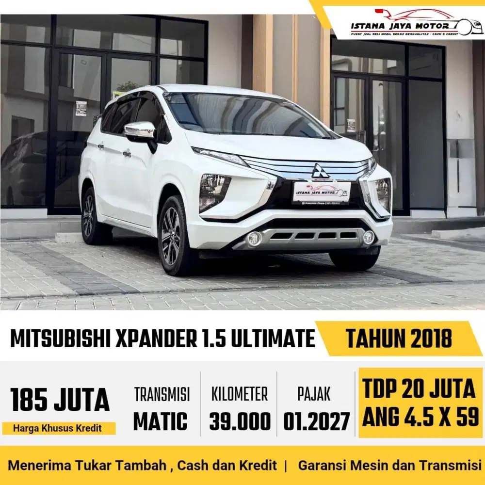 Mitsubishi Xpander Ultimate AT th 2018 #istana jaya motor