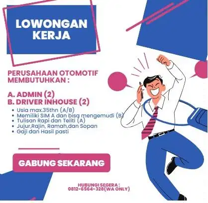 DIBUTUHKAN SEGERA KARYAWAN DI BIDANG OTOMOTIF