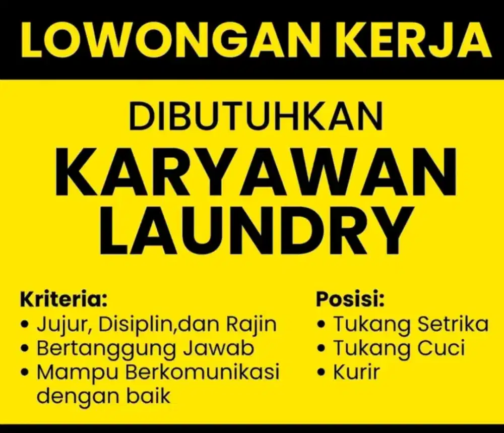 Dibutuhkan segera karyawan laundry