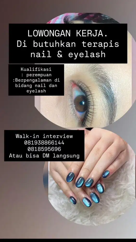 Di butuhkan terapis nail dan eyelash