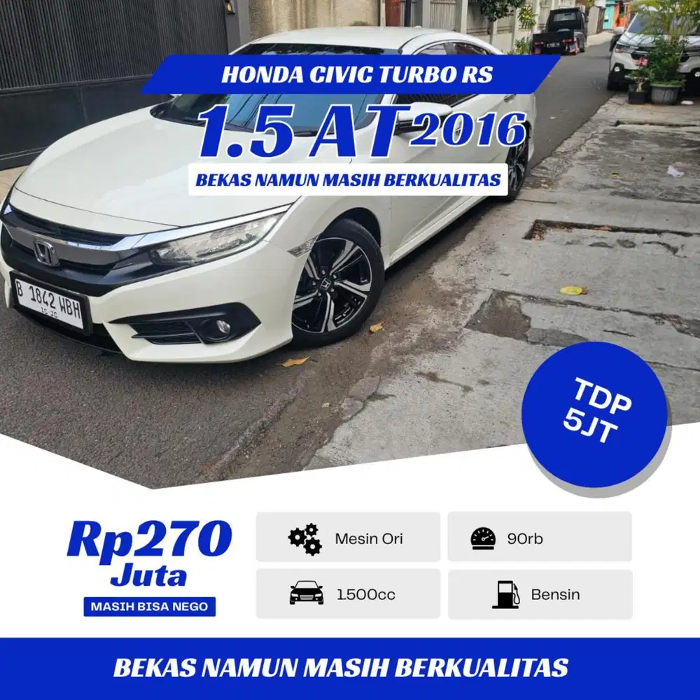 TDP 5 JUTA - CIVIC TURBO RS 2016