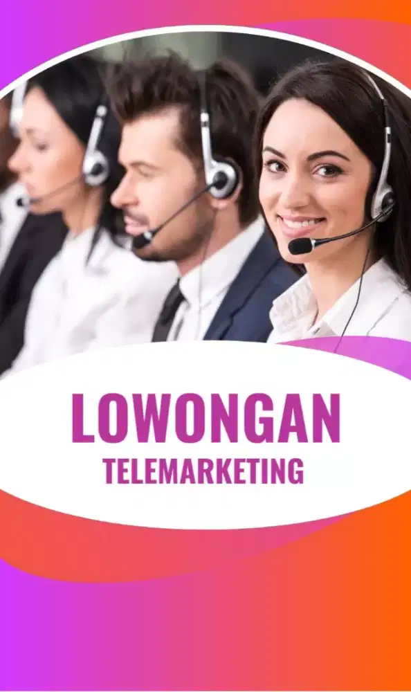 Lowongan Telemarketing