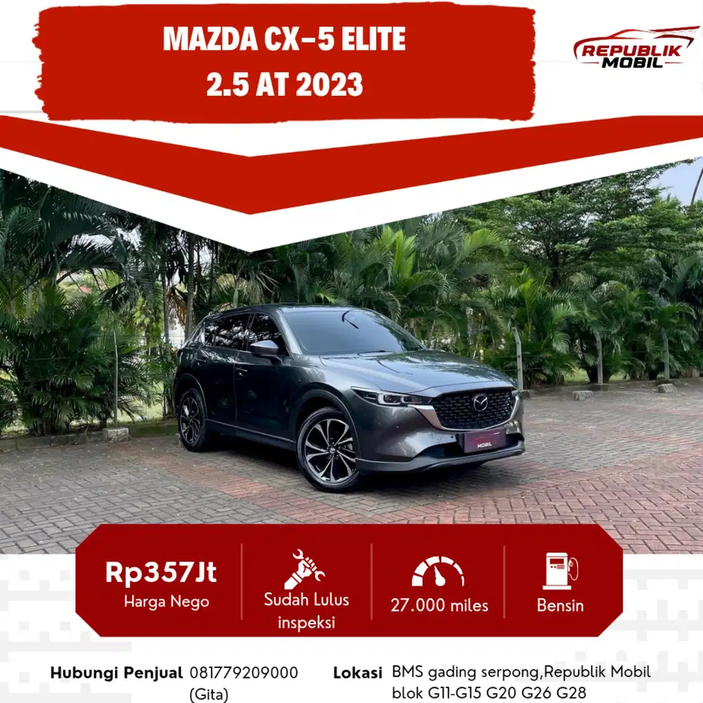 Mazda CX- 5 Elite 2.5L AT 2023 HARGA TERBAIK