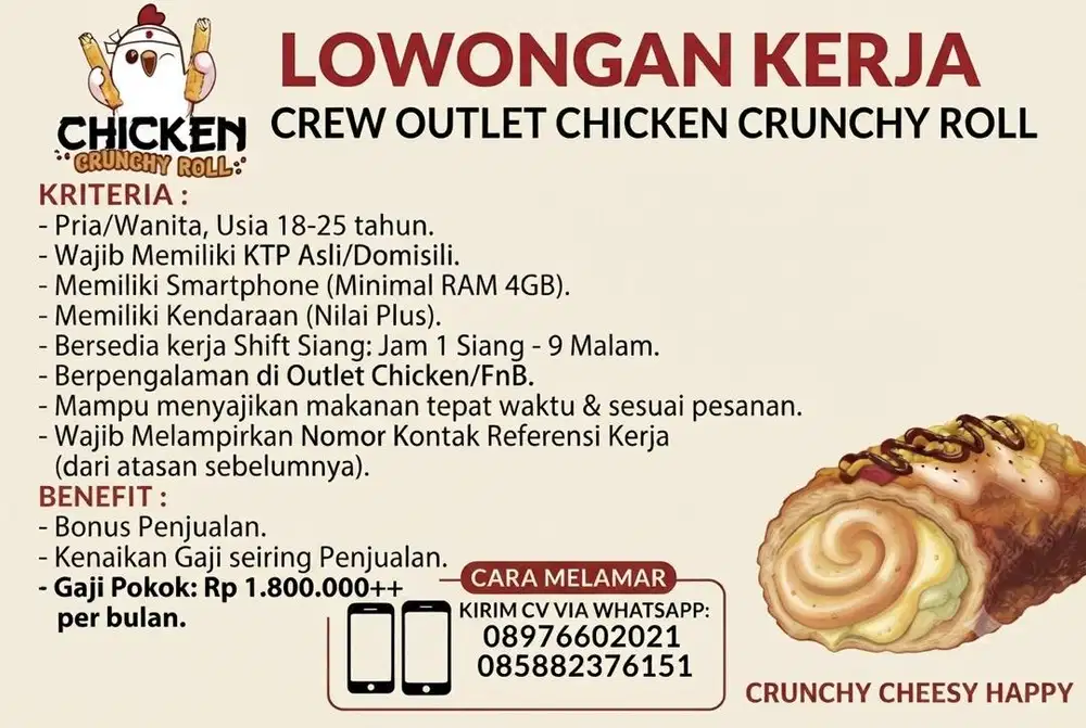 INFO LOWONGAN KERJA - CREW OUTLET CHICKEN CRUNCHY ROLL