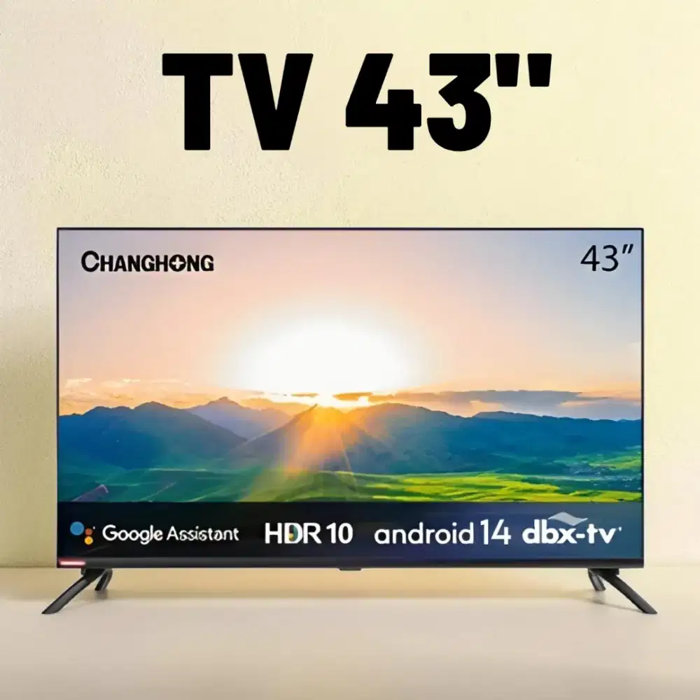 TV 43 inci Changhong Android TV - msih bening
