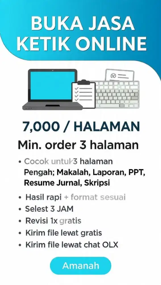 Jasa Ketik Tugas 3 Jam Jadi - 7rb/Halaman