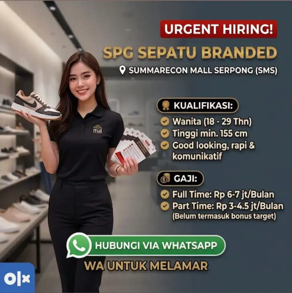DIBUTUHKAN SEGERA: SPG Sepatu Branded (Summarecon Mall Serpong)