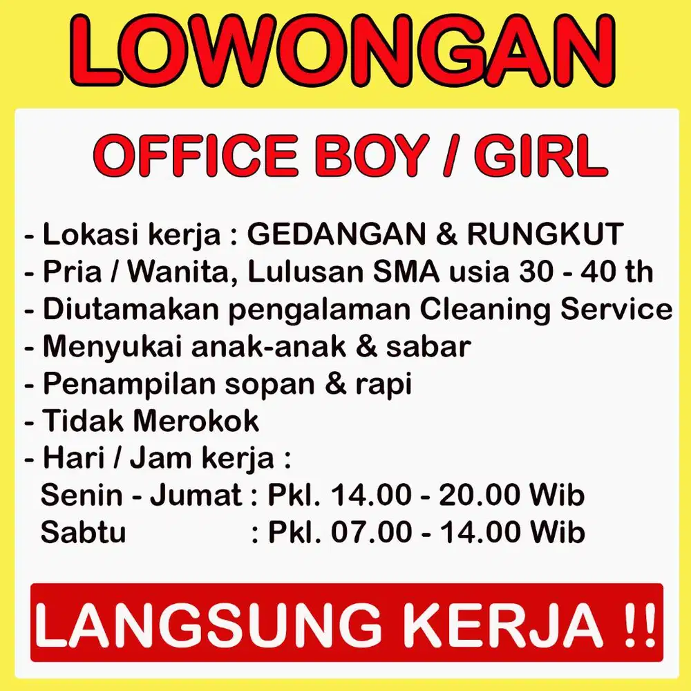 LOWONGAN OFFICE BOY & GIRL SURABAYA SIDOARJO, LANGSUNG KERJA.