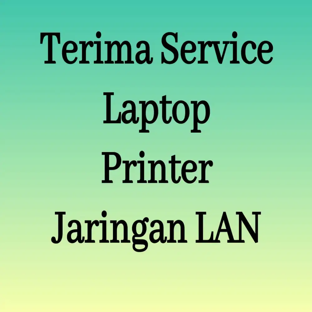 Service Laptop, Printer & Handphone