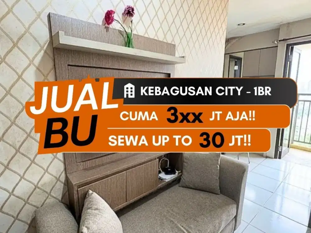 Jual BU Kebagusan City Apartemen 1BR Full Furnished Jakarta Selatan TB Simatupang