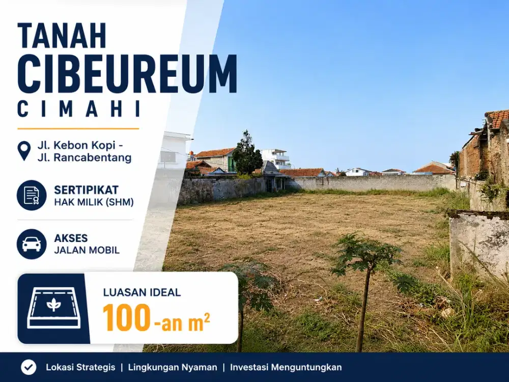Tanah SHM Cimahi Area Cibeureum - Kebon Kopi