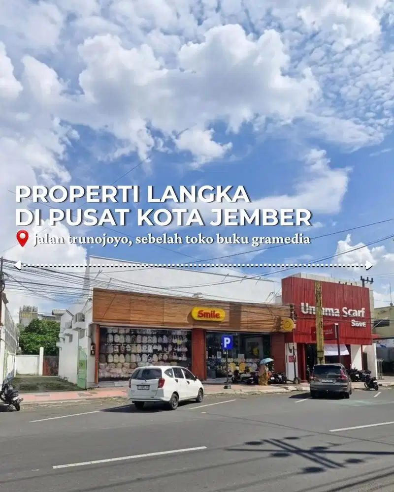 Pertokoan, Gudang & Rumah Strategis di Jalan Trunojoyo Jember